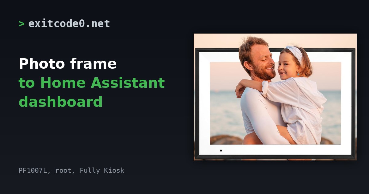 Black 10.1 inch Android photo frame showing a stock photo of a man holding a child, beside the title Photo frame to Home Assistant dashboard
